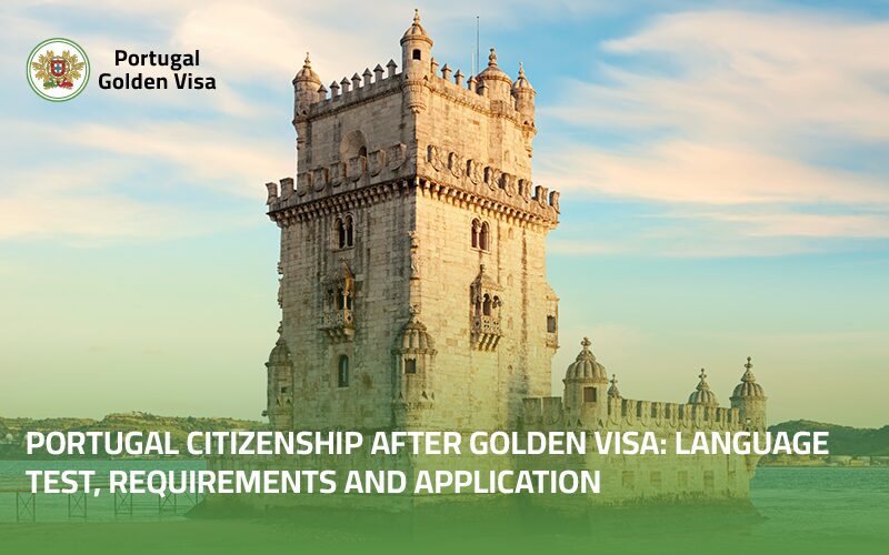 Portugal-Citizenship-After-Golden-Visa-Language-Test-Requirements-and-Application