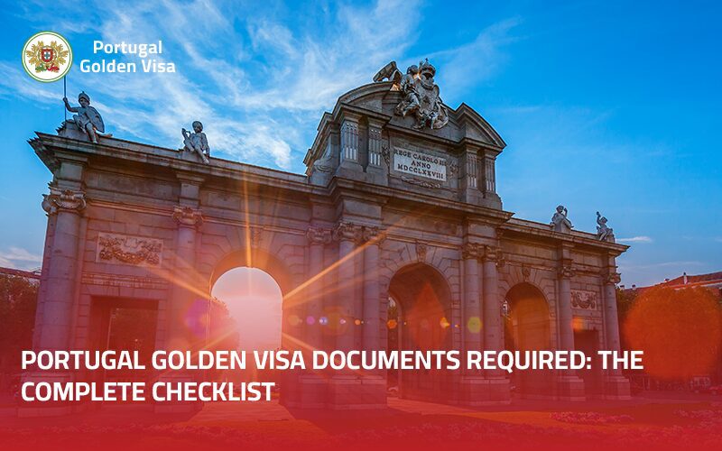 Portugal-Golden-Visa-Documents-Required-The-Complete-Checklist