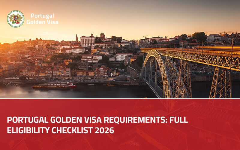 Portugal-Golden-Visa-Requirements-Full-Eligibility-Checklist-2026