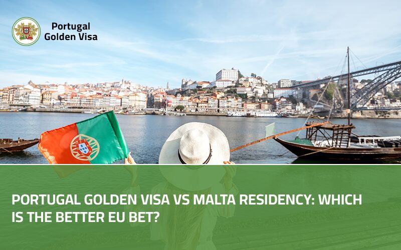 Portugal-Golden-Visa-vs-Malta-Residency-Which-Is-the-Better-EU-Bet